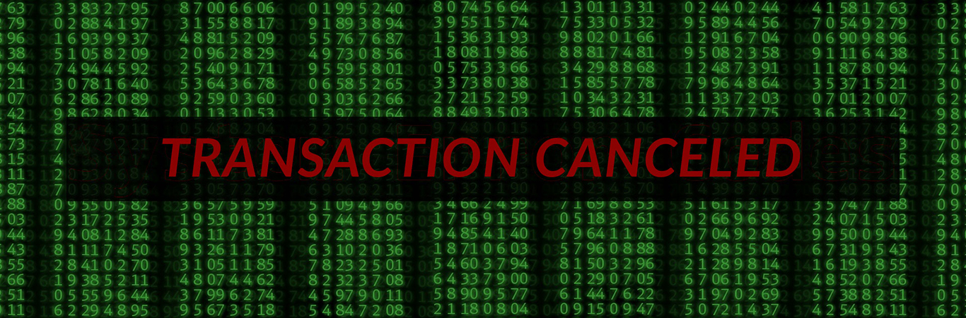Transaction Cancelled